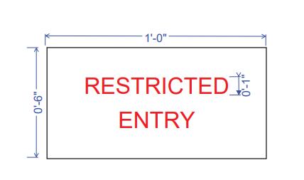 RESTRICTED ENTRY Light Box